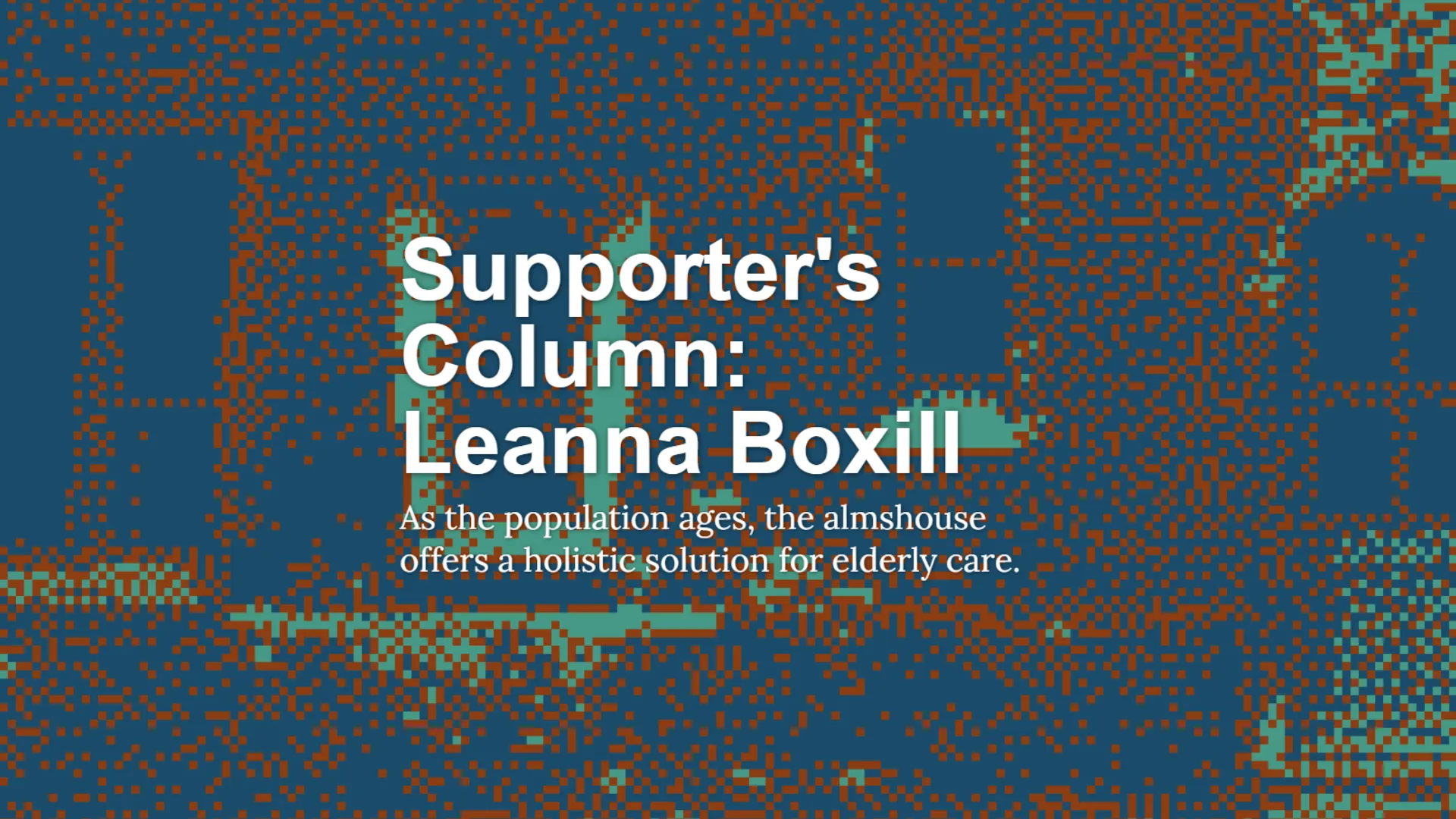 A blue background and white text that says Supporter's Column Leanna Boxill