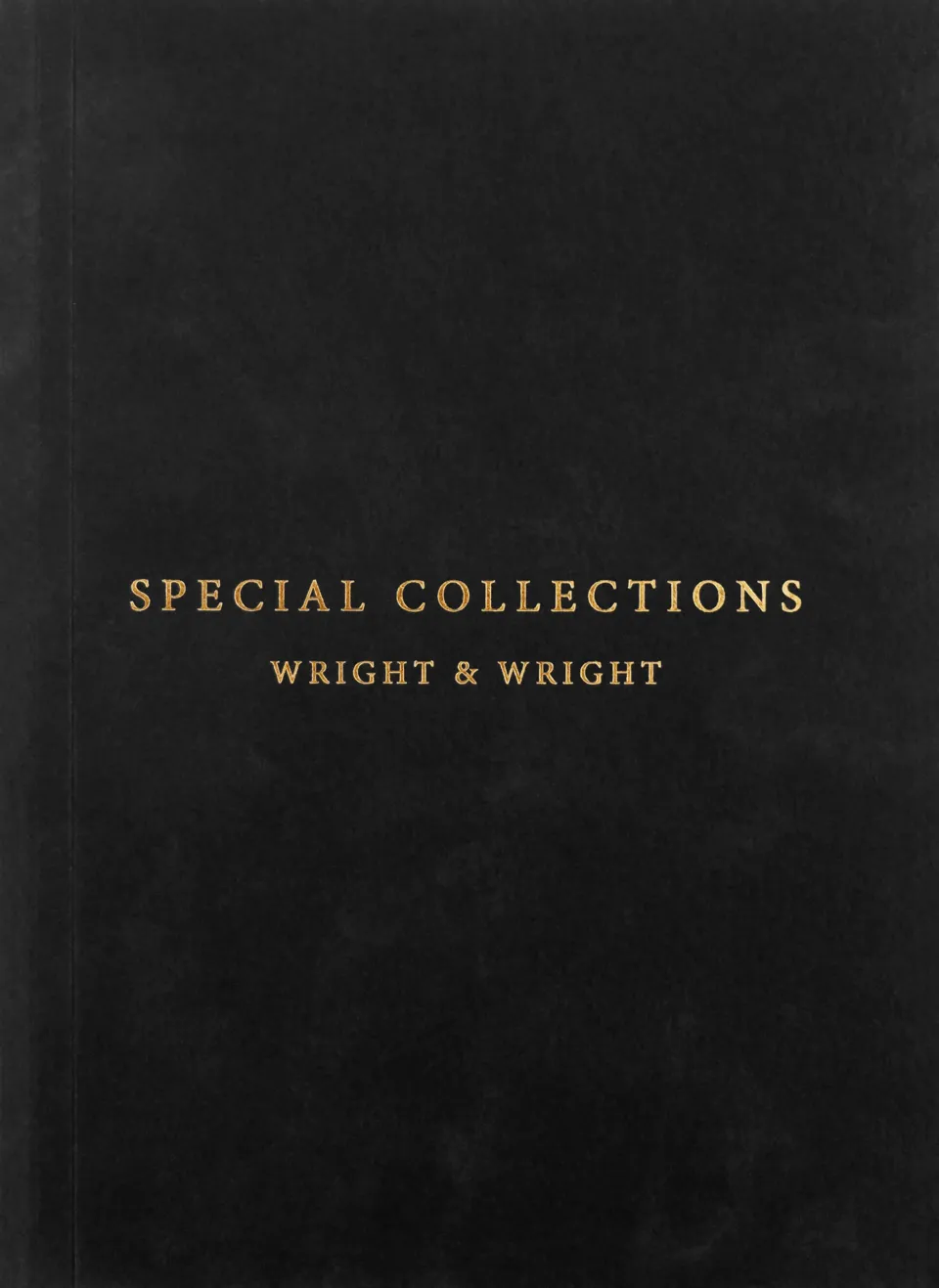 Black book cover with the title "SPECIAL COLLECTIONS" and the subtitle "WRIGHT & WRIGHT" both in gold lettering