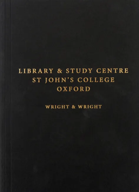 Black cover of a book with gold writing that says St John's College Library and Study Centre Wright & Wright